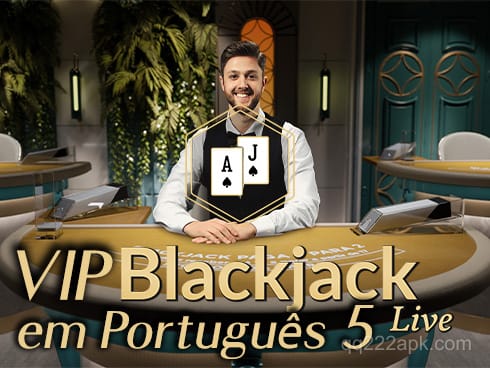 qq222 VIP Blackjack em Português 5